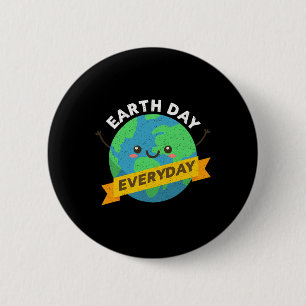 Happy Earth Day Every Day Recycle Funny Science Te 6 Cm Round Badge