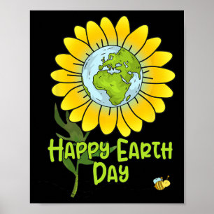 Happy Earth Day Every Day Sunflower Kids Teachers  Poster
