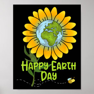 Happy Earth Day Every Day Sunflower Kids Teachers Poster
