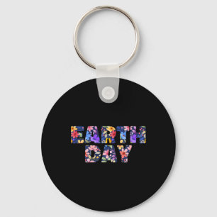 Happy Earth Day For Men Women Earth Day Key Ring