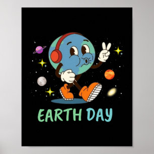 Happy Earth Day Funny Earth Day Kids Toddler Boys  Poster