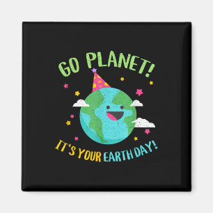 Happy Earth Day Go Planet Funny Science Teacher Re Magnet