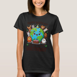 Happy Earth Day It's My Birthday Born On Earth Day T-Shirt