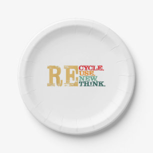 Happy Earth Day Recycle Reuse Renew Rethink Earth Paper Plate
