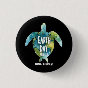 Happy Earth Day Save The Earth and Save The Turtle 3 Cm Round Badge