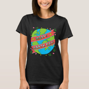 Happy Earth Day Shirt Cute Earth Day Men Women Kid