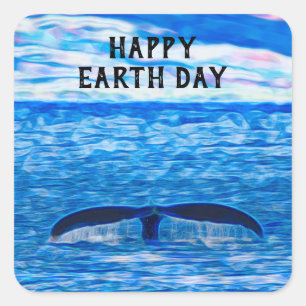 Happy Earth Day Whale Tail Blue Ocean  Square Sticker