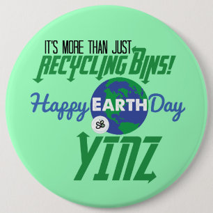 Happy Earth Day Yinz Mega Button Pin - Green