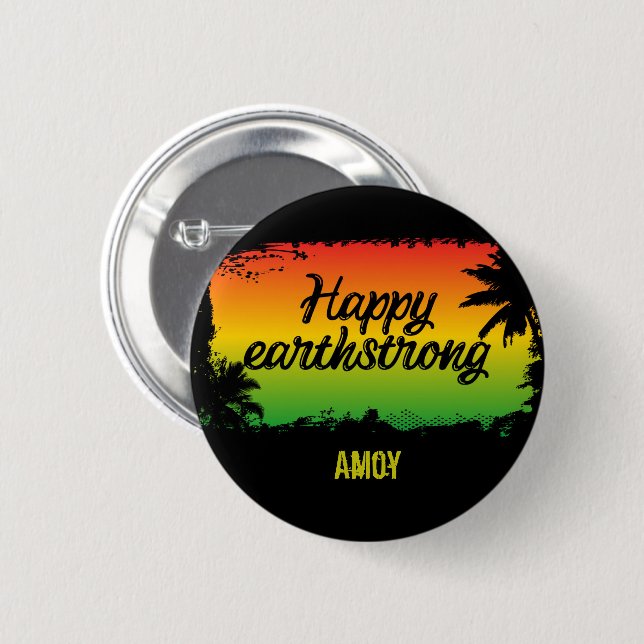 Happy Earthstrong Jamaican Rasta Birthday Greeting 6 Cm Round Badge (Front & Back)