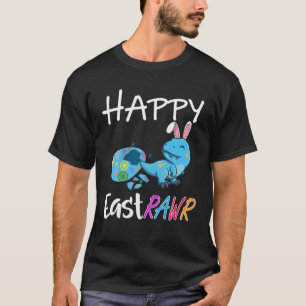 Happy East-Rawr Cute Bunny Costume Ears Happy East T-Shirt