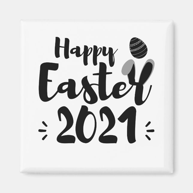 Happy Easter 2021 Funny Quarantine Easter Day 2021 Magnet (Front)