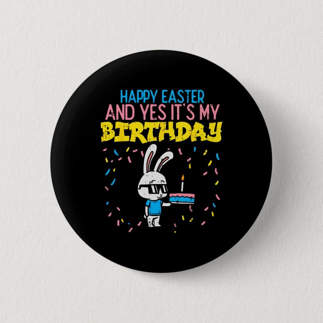 Happy Easter Birthday Bunny Cake Bday Party Boys G 6 Cm Round Badge (Front)