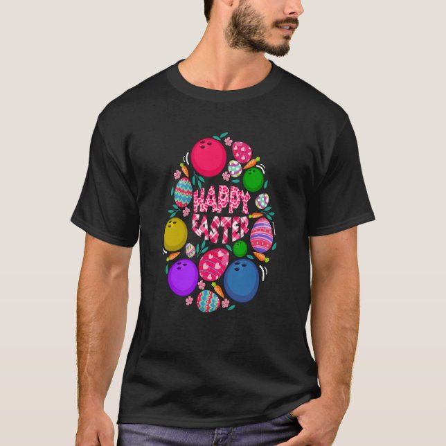 Happy Easter Bowling Balls Chocolate Eggs Shape Pl T-Shirt (Front)