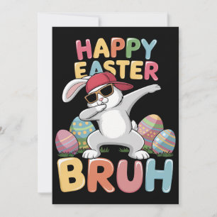 Happy Easter Bruh Bro Funny Dabbing Bunny Rabbit Invitation