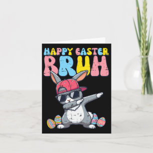 Happy Easter Bruh Bunny Dab Rabbit Dance Boys Kids Card
