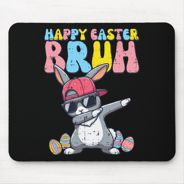 Happy Easter Bruh Bunny Dab Rabbit Dance Boys Kids Mouse Pad (Front)