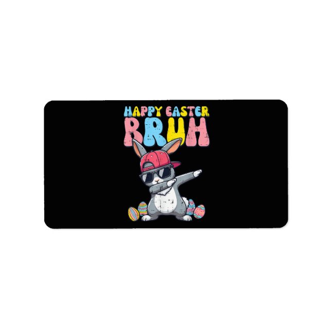 Happy Easter Bruh Bunny Dab Rabbit Dance Label (Front)