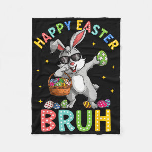 Happy Easter Bruh Funny Bunny Rabbit Easter Kids B Fleece Blanket