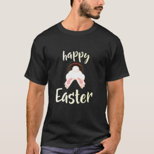 Happy Easter Bunnies Show Rabbit Butt T-Shirt