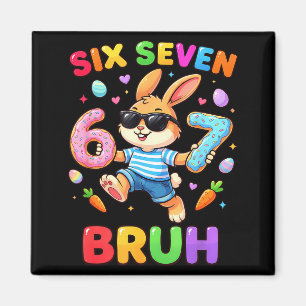 Happy easter bunny boys girls easter bruh six seve magnet