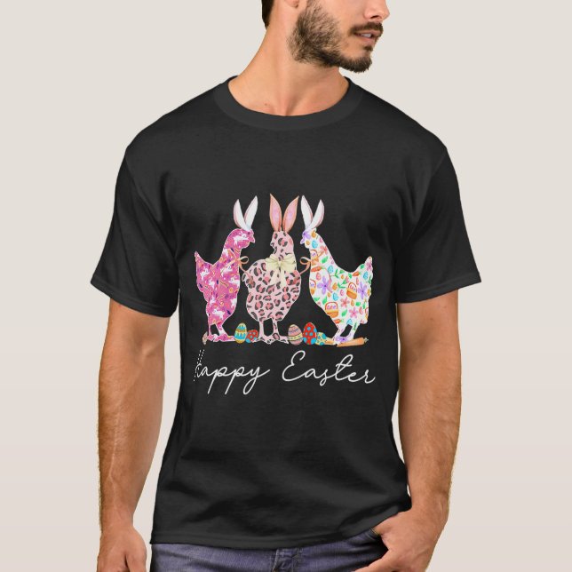 Happy Easter Bunny Chicken Lover Easter Chicken T-Shirt (Front)