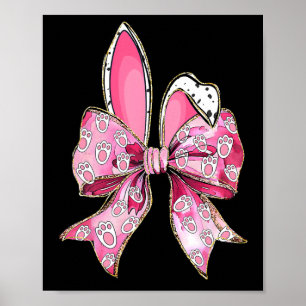 Happy Easter Bunny Coquette Bow Ears Girls Teen Wo Poster