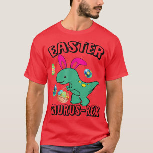 happy Easter bunny Dinosaur Tre Funny GIft for Hol T-Shirt