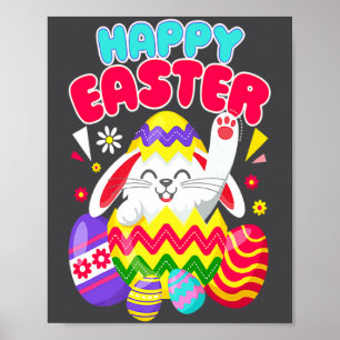 Happy Easter Bunny Easter Eggs Men Women Kids Poster