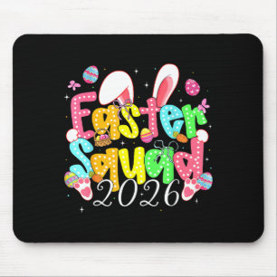 Happy Easter Bunny Easter Squad 2026 Girls Women K Mouse Pad