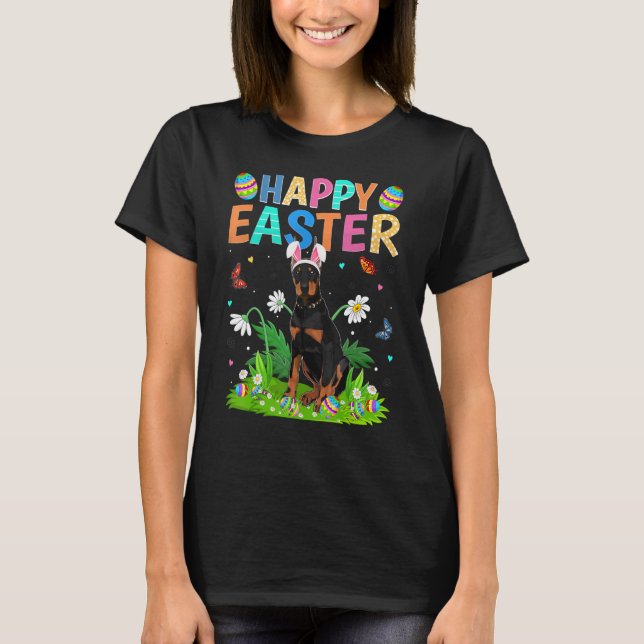 Happy Easter Bunny Egg Funny Doberman Dog Easter S T-Shirt (Front)