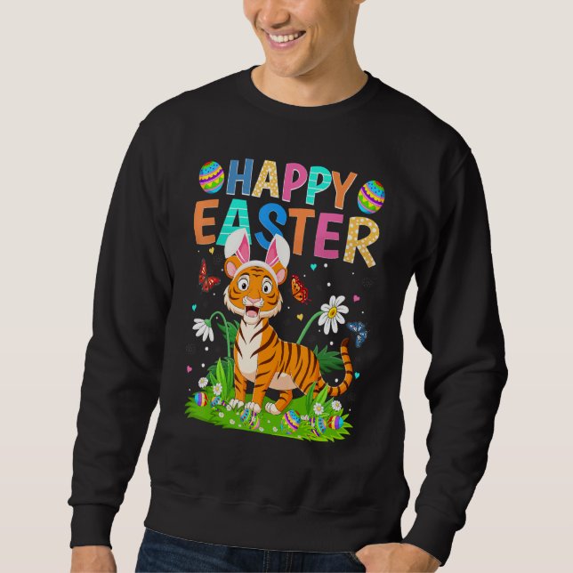 Happy Easter Bunny Egg Funny Tiger Easter Sunday Sweatshirt (Front)