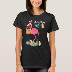 Happy Easter Bunny Flamingo With Easter Egg Basket T-Shirt