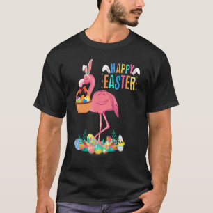 Happy Easter Bunny Flamingo With Easter Egg Basket T-Shirt