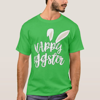 Happy Easter Bunny Rabbit Ears Funny Easter Day Wo T-Shirt