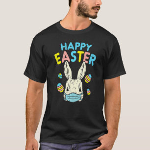 Happy Easter Bunny Wearing Face Mask Eggs Quarant T-Shirt