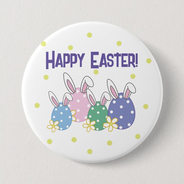 Happy Easter Button - Bunny Ear Eggs  - Any Colour (Front)