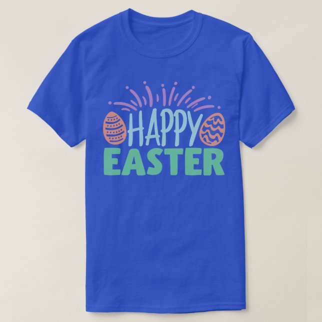 Happy Easter Colorful Easter Eggs  T-Shirt (Design Front)