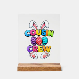 Happy Easter Cousin Crew Bunny Family Matching Eas Acrylic Sign