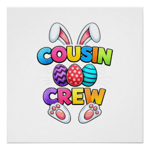 Happy Easter Cousin Crew Bunny Family Matching Eas Poster