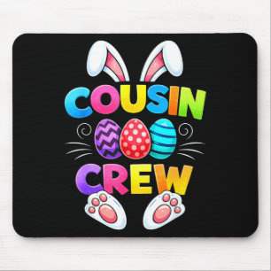 Happy easter cousin crew bunny family matching mouse pad
