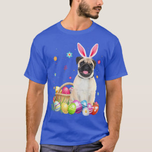 Happy Easter Cute Bunny Dog Pug Eggs Basket Funny T-Shirt