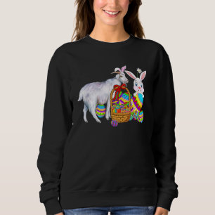 Happy Easter Cute Bunny Goat Bunny Basket Eggs Eas Sweatshirt