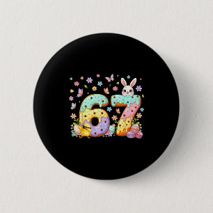 Happy Easter Day 67 Bunny Six Seven Easter 6 7 Kid Cm Round Badge