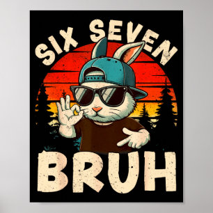 Happy Easter Day 67 Six Seven Bruh Dabbing Bunny S Poster