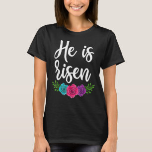 Happy Easter Day Christian , He Is Risen Women Flo T-Shirt
