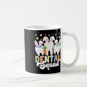 Happy Easter Day Dentist Egg Hunting Bunny Dental Coffee Mug