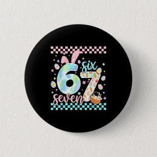 Happy easter day funny 67 six seven bunny eggs boy 6 cm round badge