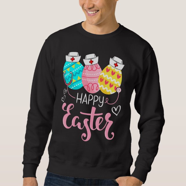 Happy Easter Day Nursing Cute Bunny Egg Nurse Stet Sweatshirt (Front)