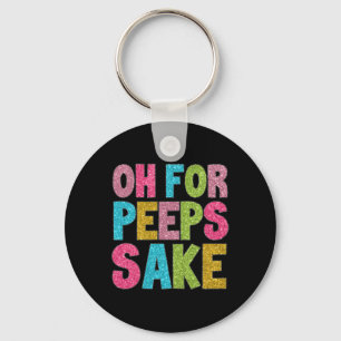Happy Easter Day Oh Peeeps Funny Easter Groovy Sak Key Ring