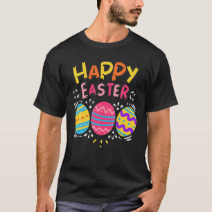 Happy Easter, Easter Eggs Chocolate Bunny Rabbit E T-Shirt